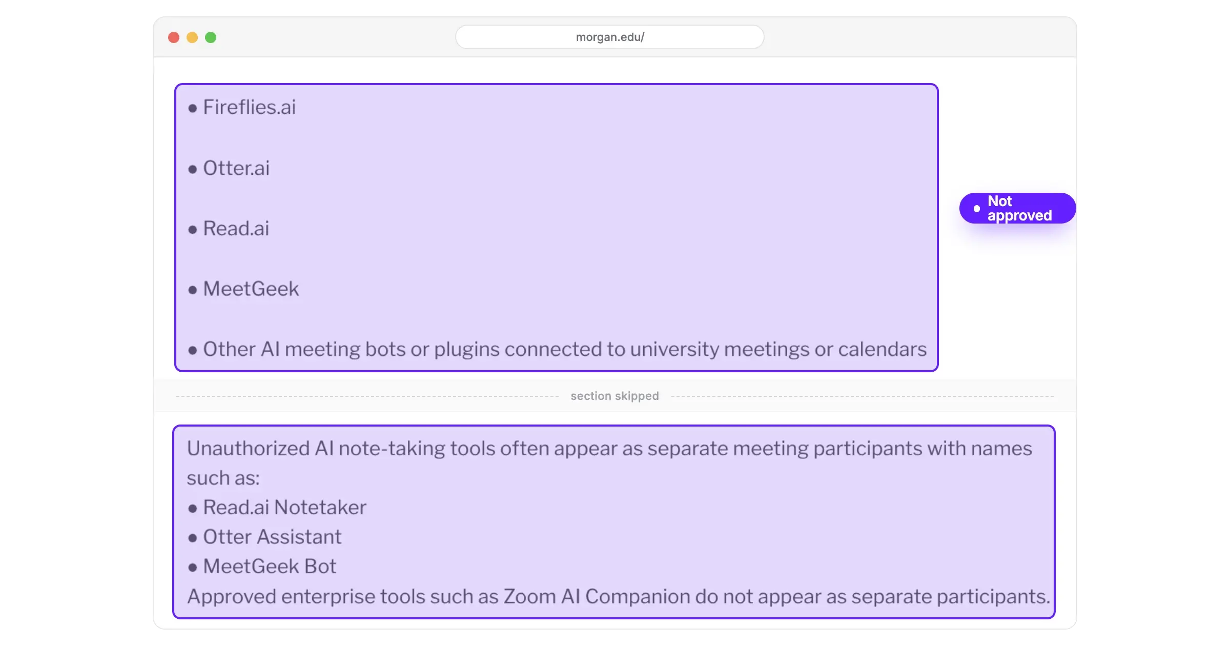 Morgan State has blocked unauthorized third party AI meeting note taking bots from university hosted Zoom meetings, and lists Fireflies.ai, Otter.ai, Read.ai and MeetGeek as unapproved tools.