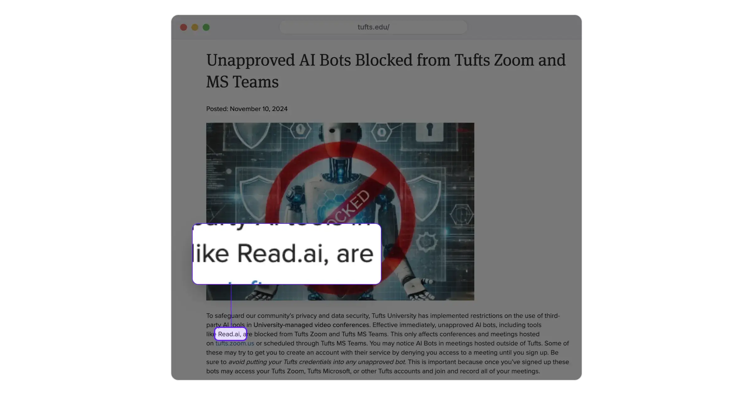Tufts bans unapproved AI bots, including Read.ai, from Tufts Zoom meetings and Tufts MS Teams meetings.
